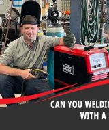 Can You Welding Aluminum With a Stick Welder?