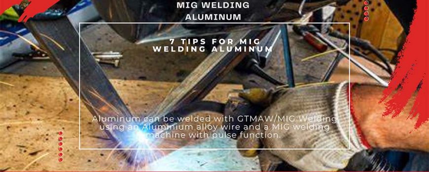 How to MIG Weld Aluminium